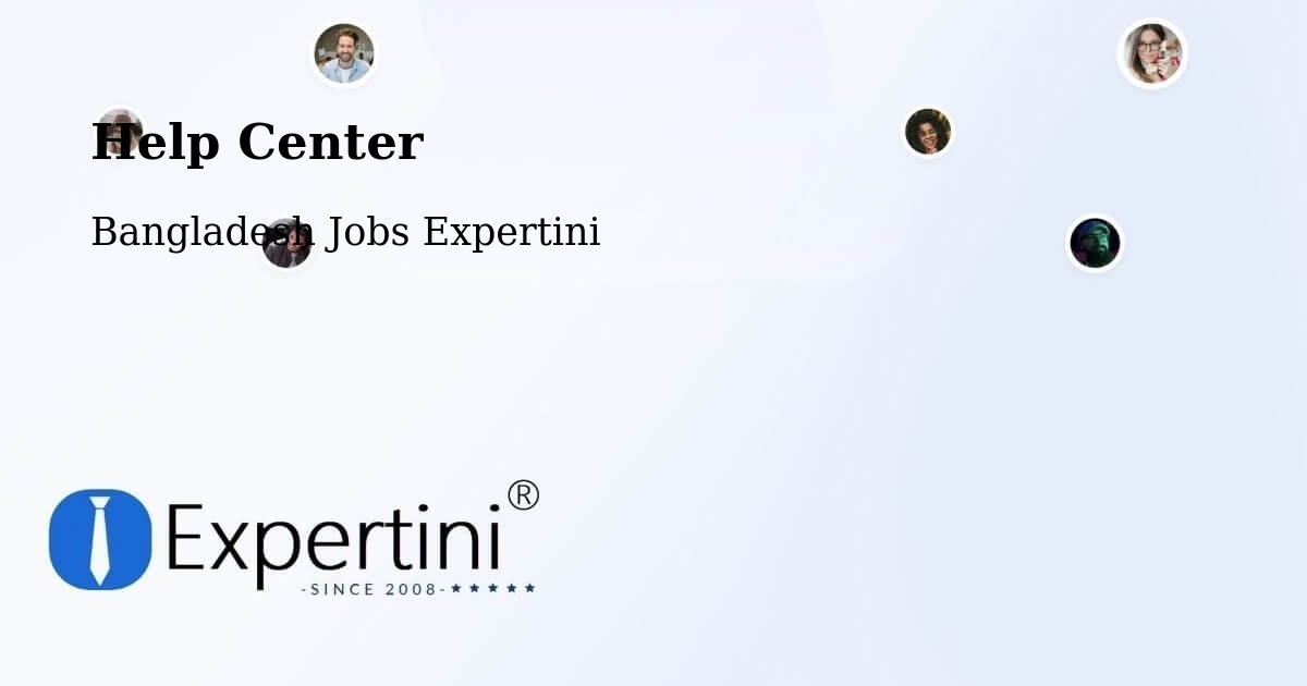 Help Center – Rajshahi - Bangladesh Jobs Expertini